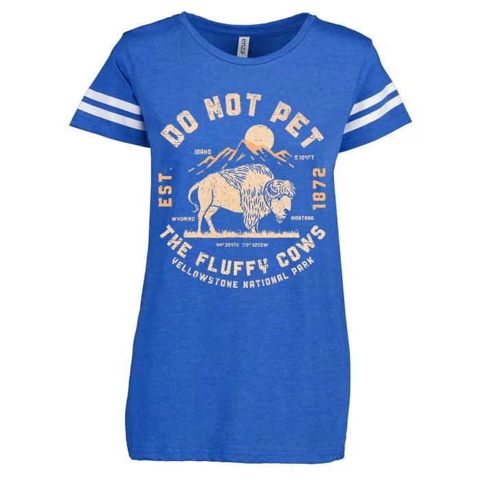 Do Not Pet The Fluffy Cows Bison Yellowstone National Park Enza Ladies Jersey Football T-Shirt