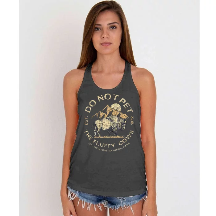 Do Not Pet The Fluffy Cows Yellowstone National Women's Knotted Racerback Tank