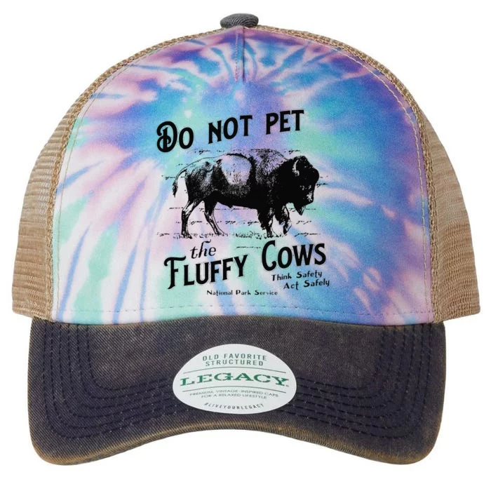 Do Not Pet The Fluffy Cows American Bison Vintage Legacy Tie Dye Trucker Hat