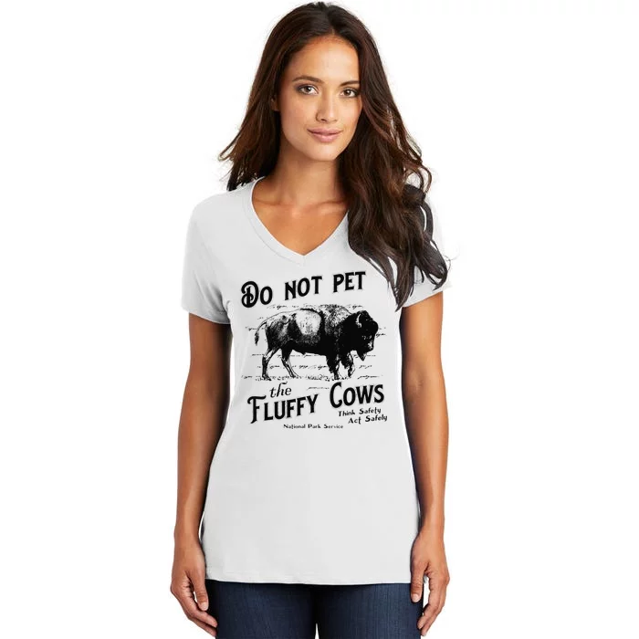 Do Not Pet The Fluffy Cows American Bison Vintage Women's V-Neck T-Shirt