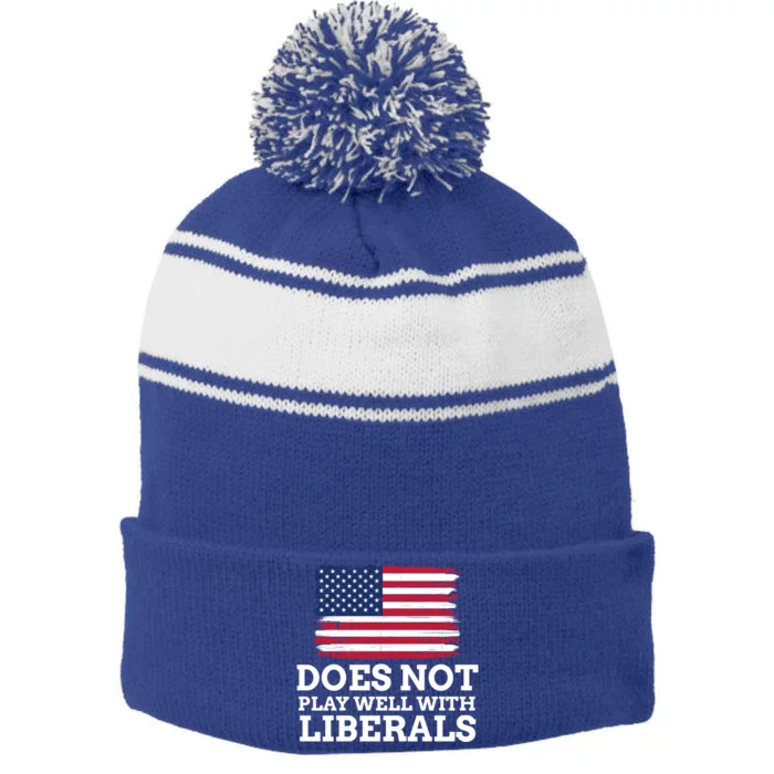 Does Not Play Well With Liberals Gift Stripe Pom Pom Beanie