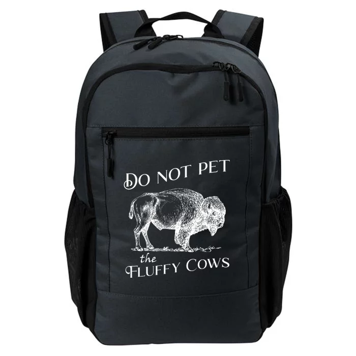 Do Not Pet The Fluffy Cows American Bison Vintage Daily Commute Backpack