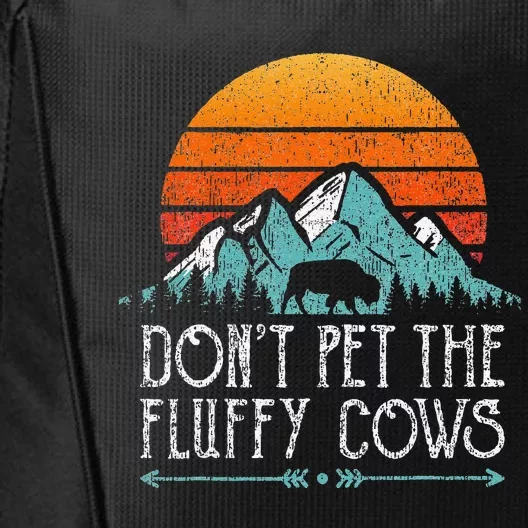 Do Not Pet The Fluffy Cows Funny Bison Buffalo Retro City Backpack