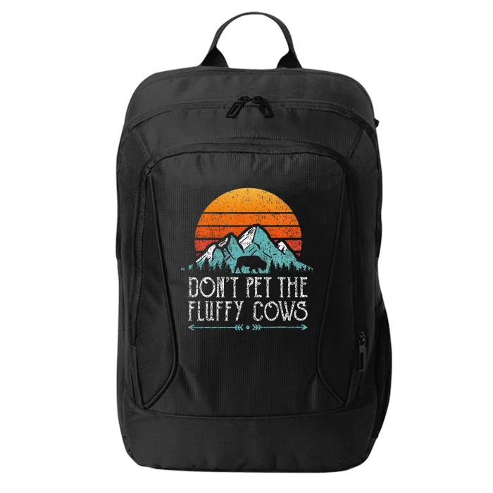 Do Not Pet The Fluffy Cows Funny Bison Buffalo Retro City Backpack