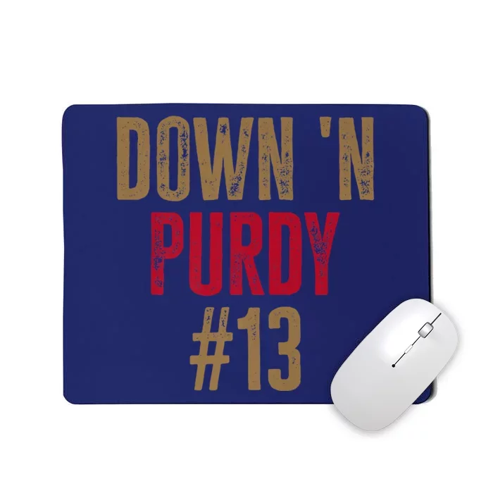 Down 'N Purdy 13 Brock Purdy American Football Quarterback Mousepad