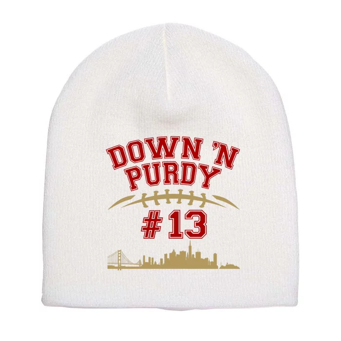 Down 'N Purdy #13 San Francisco Football Fan Short Acrylic Beanie