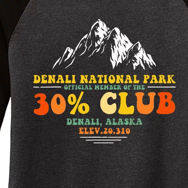 Denali National Park Alaska 30 Club Denali Mountain Tourist Women's Tri-Blend 3/4-Sleeve Raglan Shirt