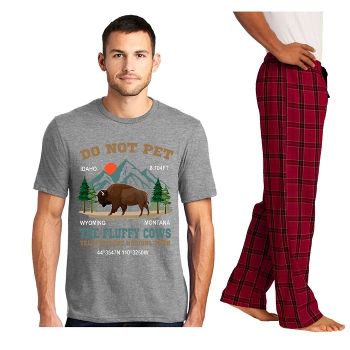 Do Not Pet The Fluffy Cows Bison Yellowstone National Park Pajama Set