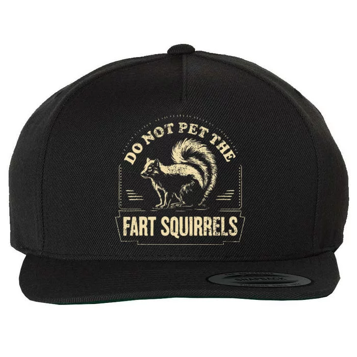 Do Not Pet The Fart Squirrels Wool Snapback Cap