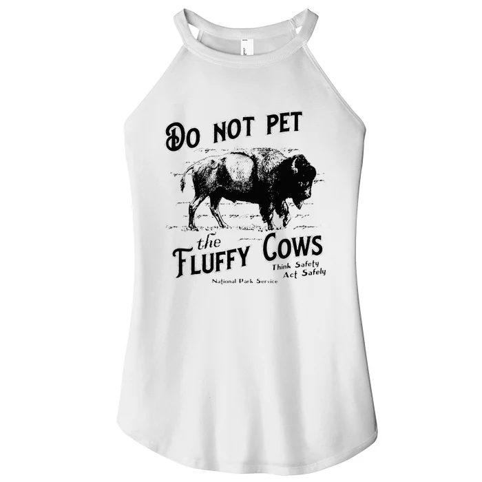 Do Not Pet The Fluffy Cows American Bison Vintage Women’s Perfect Tri Rocker Tank