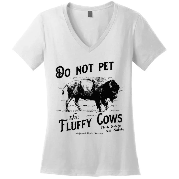 Do Not Pet The Fluffy Cows American Bison Vintage Women's V-Neck T-Shirt