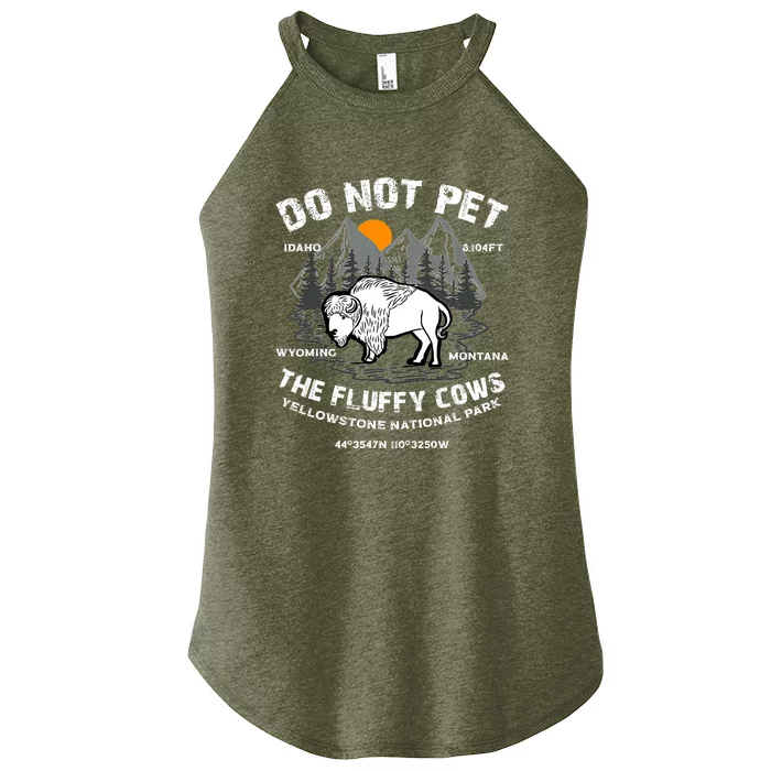 Do Not Pet The Fluffy Cows Bison Yellowston.e Funny Women’s Perfect Tri Rocker Tank