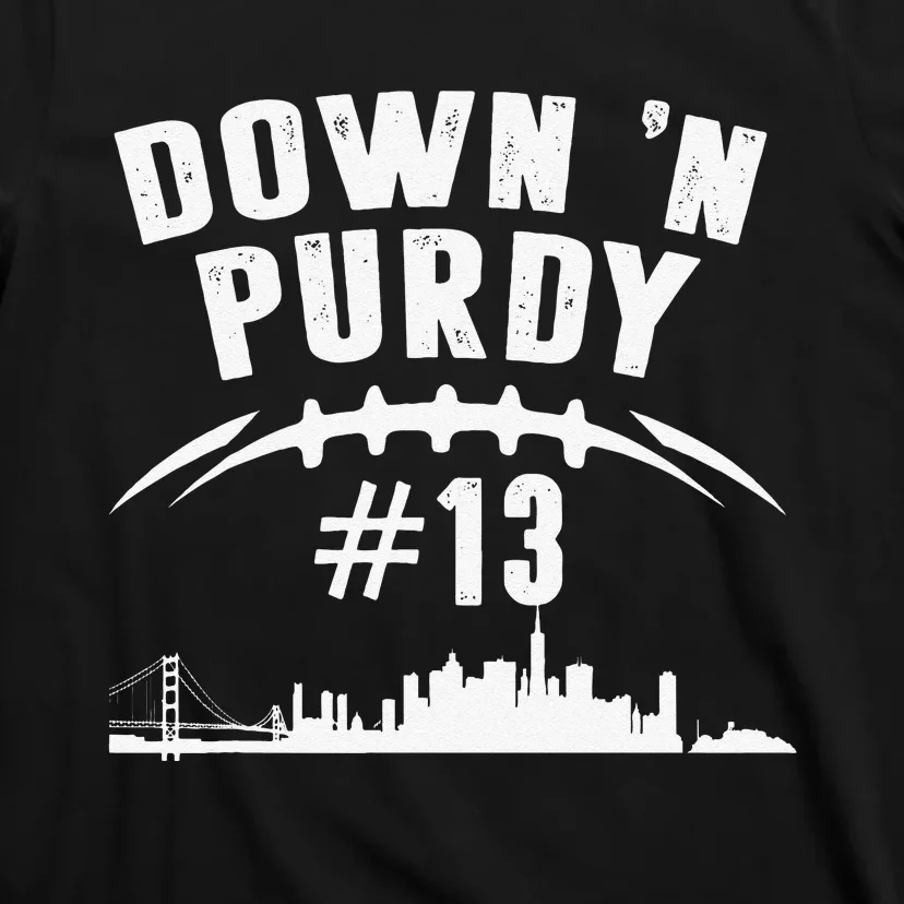 Down 'N Purdy Mr Irrelevant San Francisco 262 Brock 13 T-Shirt