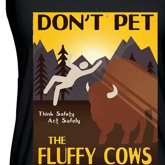 Do Not Pet The Fluffy Cows Bison Buffalo Ladies Essential Flowy Tank