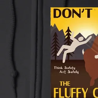 Do Not Pet The Fluffy Cows Bison Buffalo Full Zip Hoodie