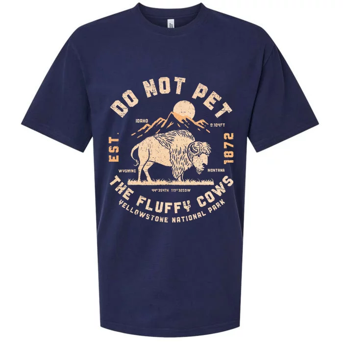 Do Not Pet The Fluffy Cows Bison Yellowstone National Park Sueded Cloud Jersey T-Shirt