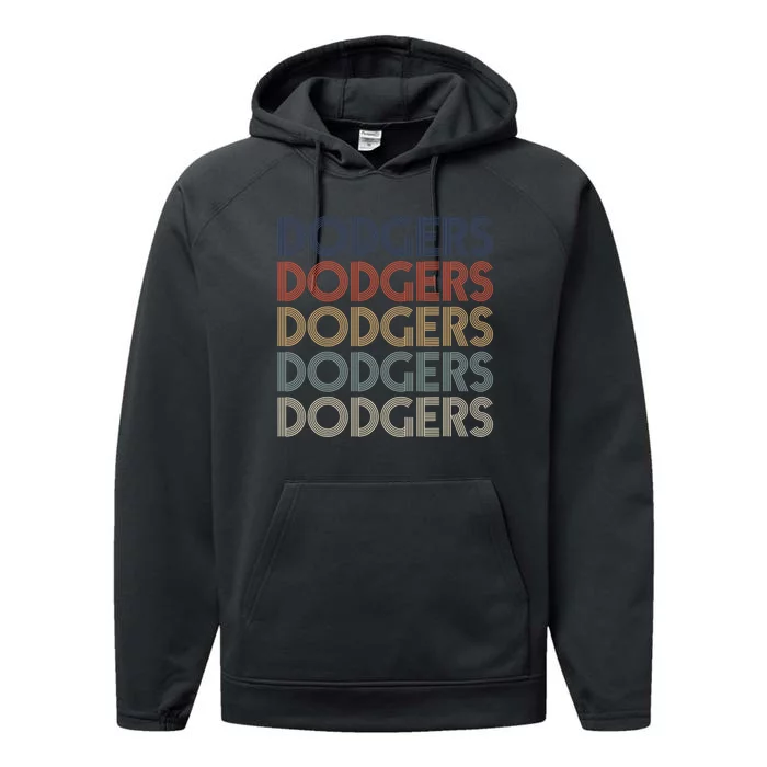 Dodgers Name Retro Vintage Apparel Gift Dodgers Lover Performance Fleece Hoodie