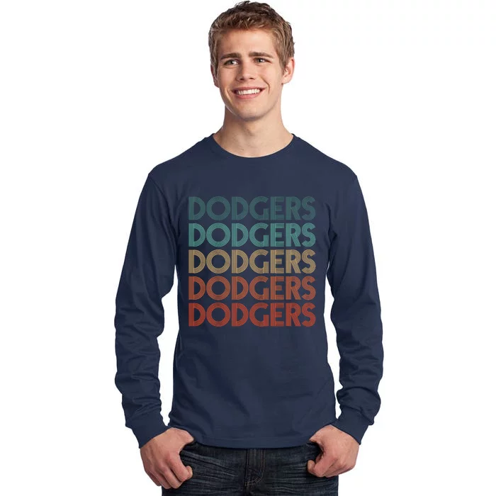 Dodgers Name Retro Vintage Apparel Gift Dodgers Lover Tall Long Sleeve T-Shirt