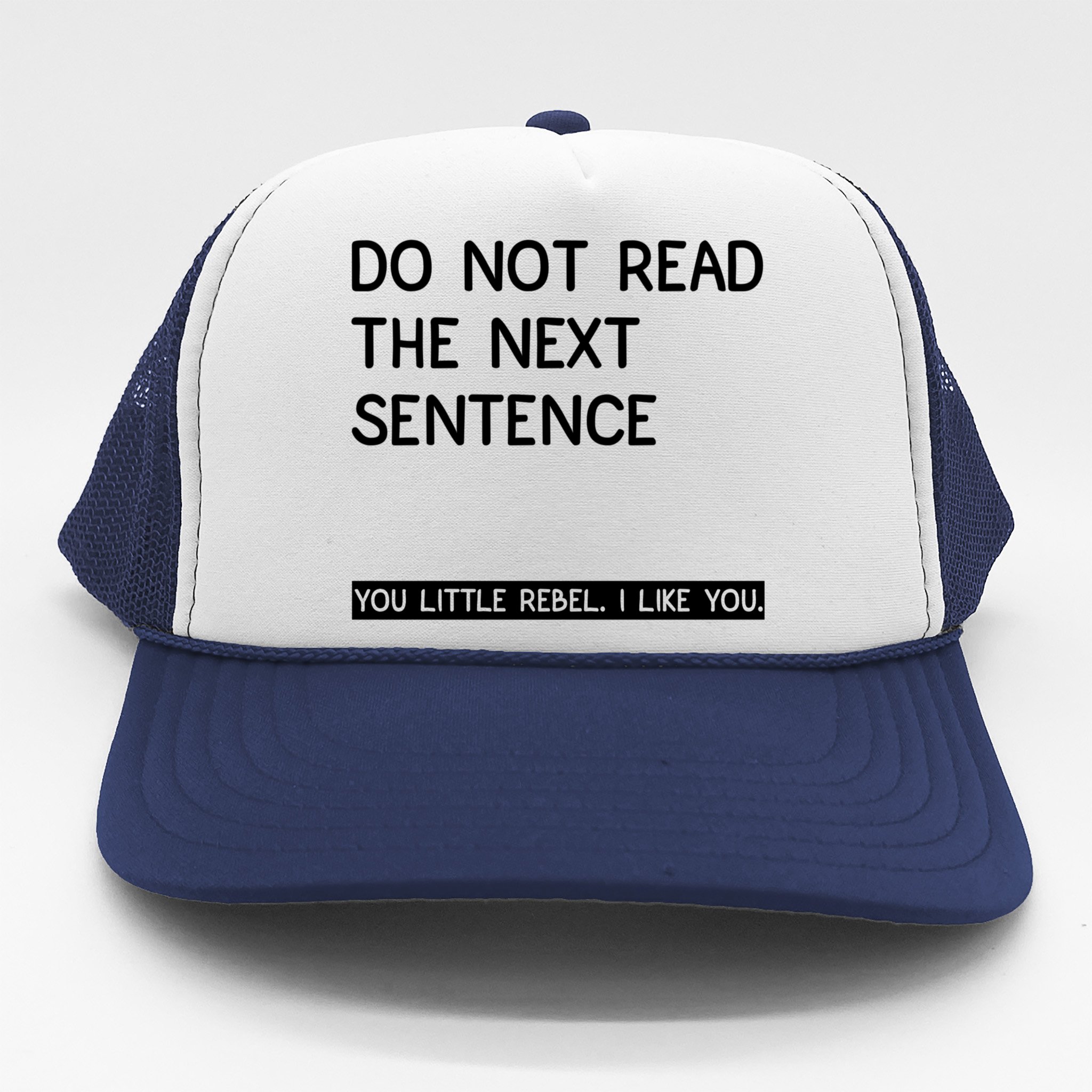 Don't Read The Next Sentence - Trucker Hat, Funny Gifts for Men, Funny  Hats, Quote Hats for Women, Joke Pun Black/White - Yahoo Shopping