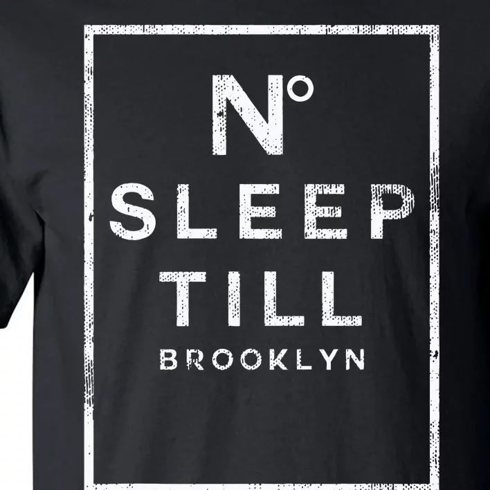 Designer No Sleep Til Brooklyn Ladies Tall T-Shirt