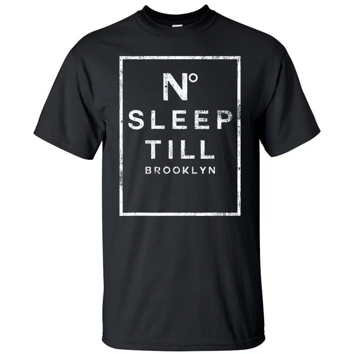 Designer No Sleep Til Brooklyn Ladies Tall T-Shirt