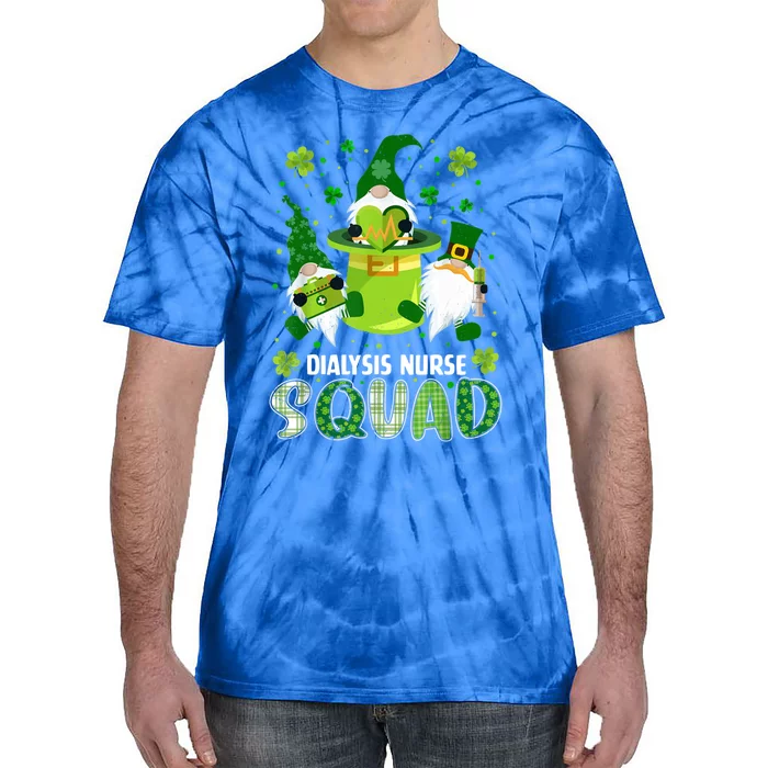 Dialysis Nurse Squad Nursing St Patrick Day Gnomes Irish Gift Tie-Dye T-Shirt