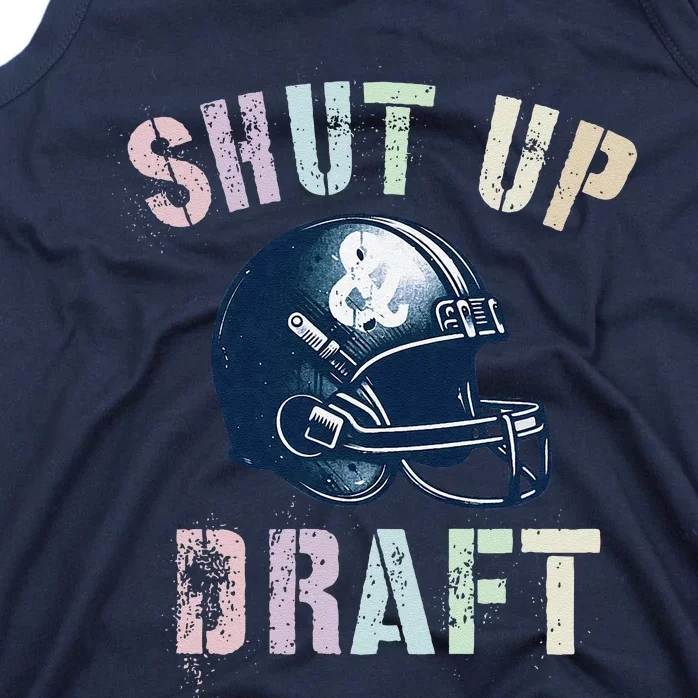 Draft Night Shut Up & Draft Fantasy Football Genius Newbie Tank Top