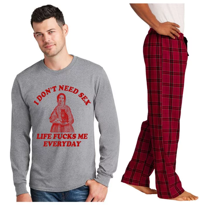 Dont Need Sex Life F Me Every Day Retro Offensive Humor Long Sleeve Pajama Set