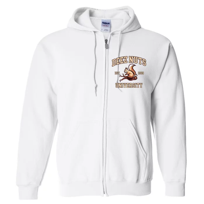 Deez Nuts University Funny College Fraternity Sorority Full Zip Hoodie