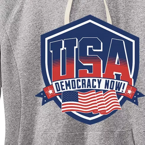 Democracy Now Vote Kamala Harris 2024 Democrat Usa Flag Women's Fleece Hoodie