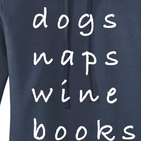 Dogs Naps Wine Books Gift Women's Pullover Hoodie