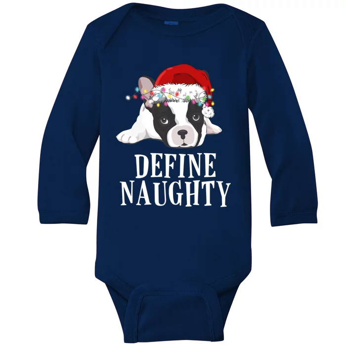 Define Naughty Xmas Idea French Bulldog Lovers Xmas Lights Cool Gift Baby Long Sleeve Bodysuit