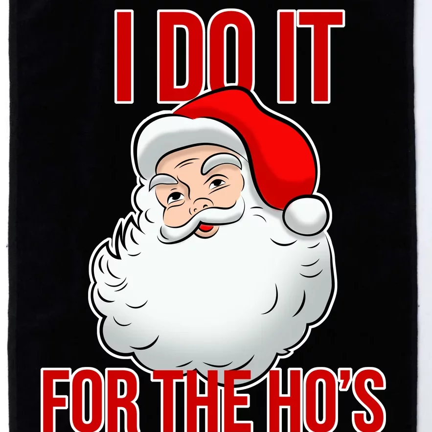 Do It For the Ho's X-mas Santa Platinum Collection Golf Towel