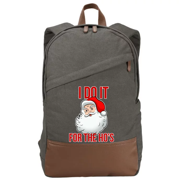 Do It For the Ho's X-mas Santa Cotton Canvas Backpack