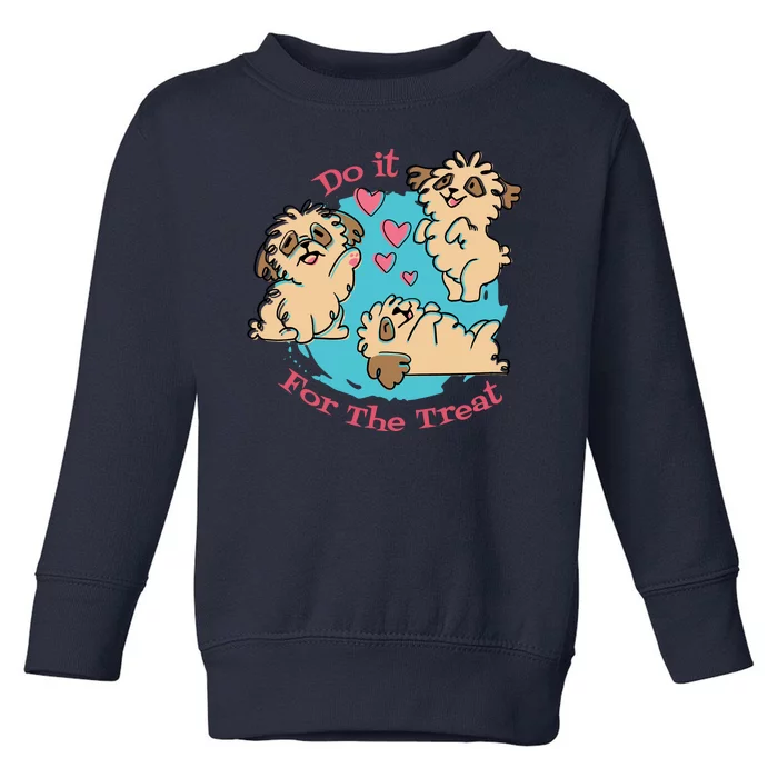 Do It For The Treat Cute Dogs Toddler Sweatshirt