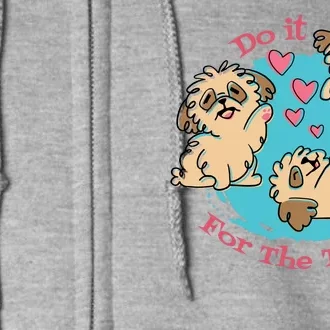 Do It For The Treat Cute Dogs Full Zip Hoodie