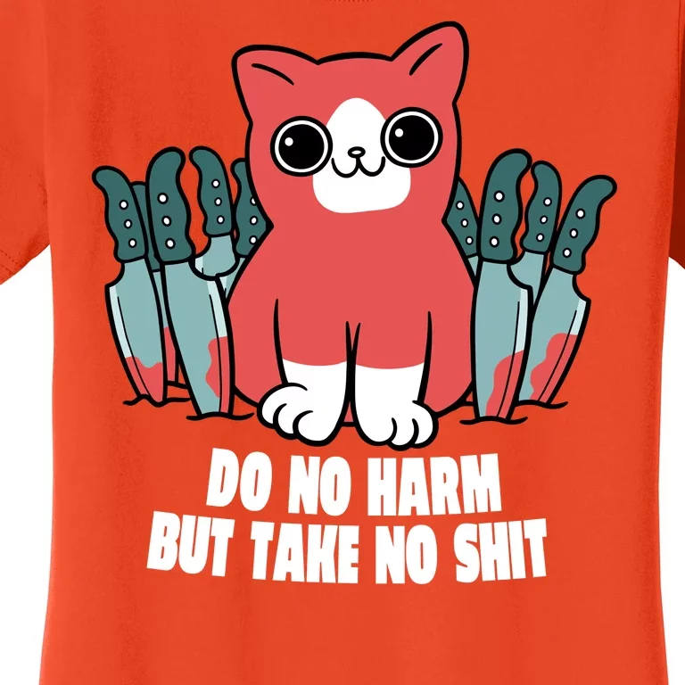 Do Know Harm Take No Sh*t Funny Cat Knifes Women's T-Shirt