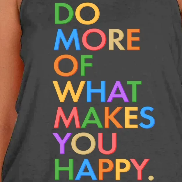 Do More of What Makes You Happy Women's Knotted Racerback Tank