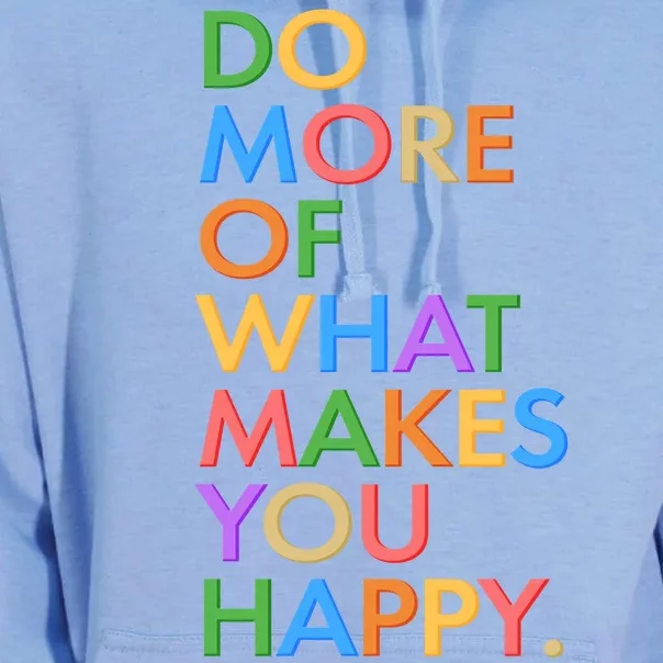 Do More of What Makes You Happy Unisex Surf Hoodie