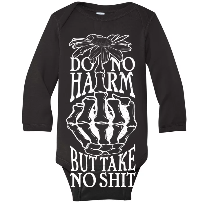 Do No Harm But Take No Shit Baby Long Sleeve Bodysuit