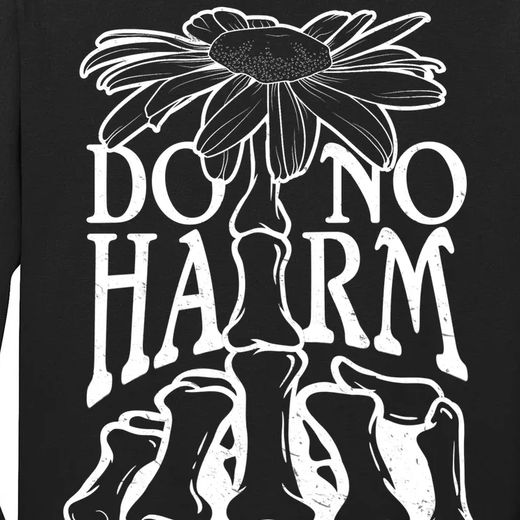 Do No Harm But Take No Shit Tall Long Sleeve T-Shirt