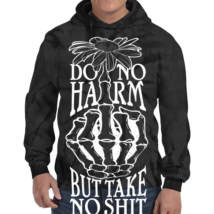 Do No Harm But Take No Shit Tie Dye Hoodie