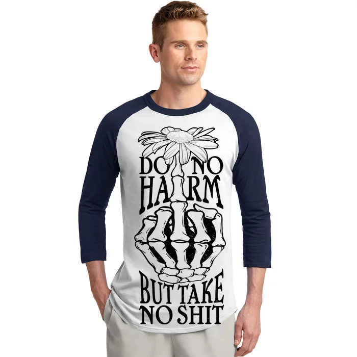 Do No Harm But Take No Shit Baseball Sleeve Shirt