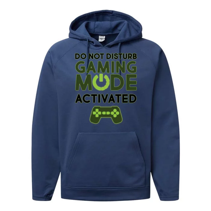 Do Not Disturb Gaming Mode Activated Performance Fleece Hoodie