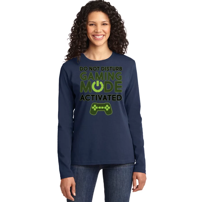 Do Not Disturb Gaming Mode Activated Ladies Long Sleeve Shirt