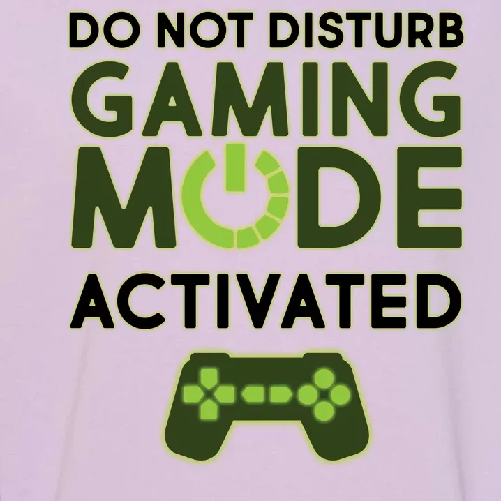 Do Not Disturb Gaming Mode Activated Garment-Dyed Sweatshirt