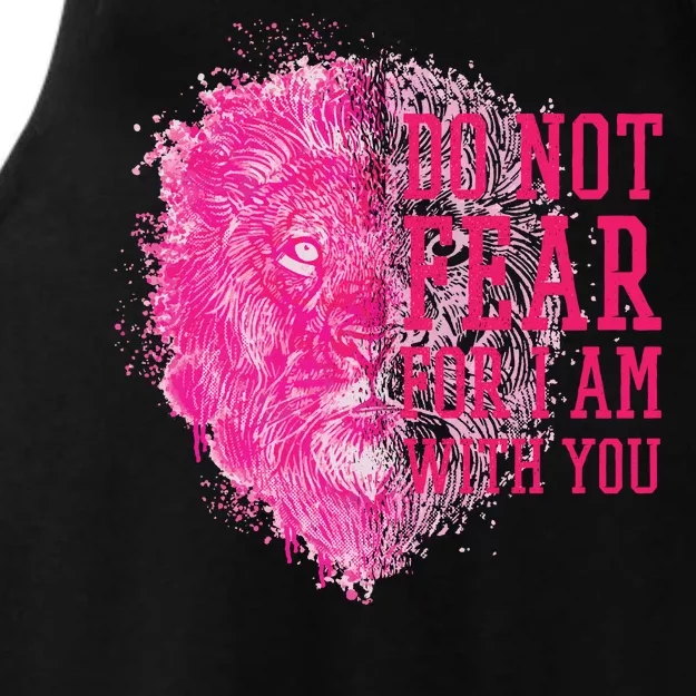 Do Not Fear For I Am With You Pink Lion Ladies Tri-Blend Wicking Tank