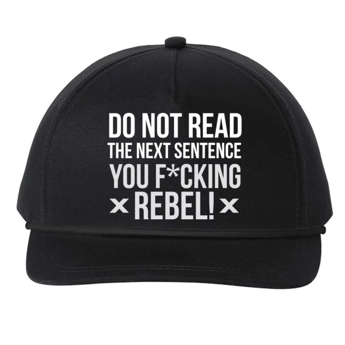 Do Not Read Funny Rebel Snapback Five-Panel Rope Hat