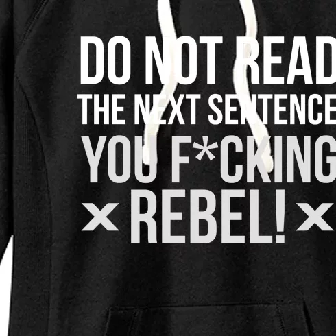 Do Not Read Funny Rebel Women's Fleece Hoodie