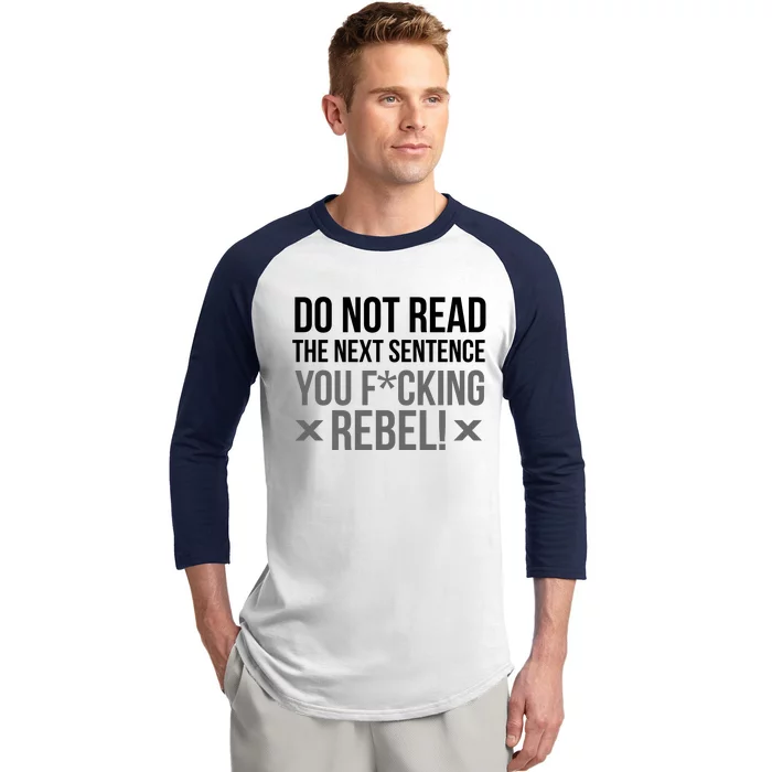 Do Not Read Funny Rebel Baseball Sleeve Shirt